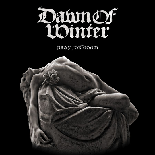 Dawn Of Winter: Pray for doom 2018