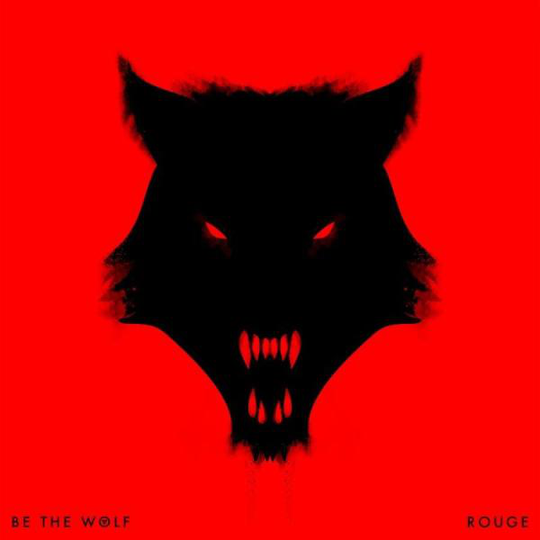 Be The Wolf: Rouge