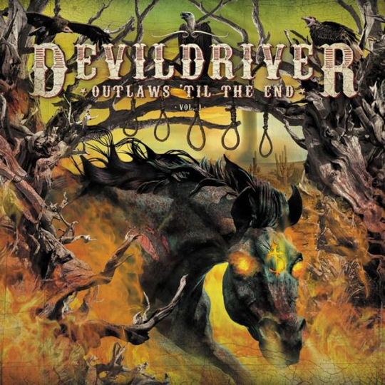 Devildriver: Outlaws 'til the end vol 1 2018