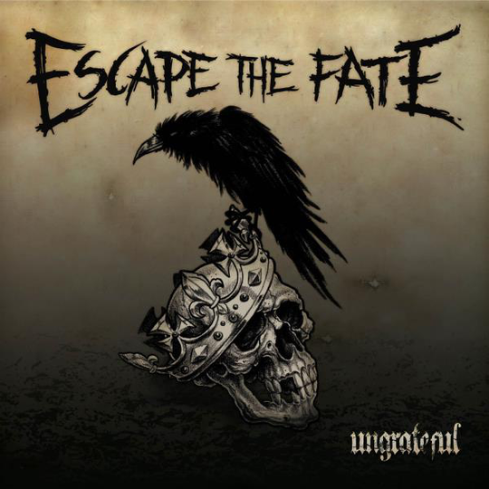 Escape The Fate: Ungrateful