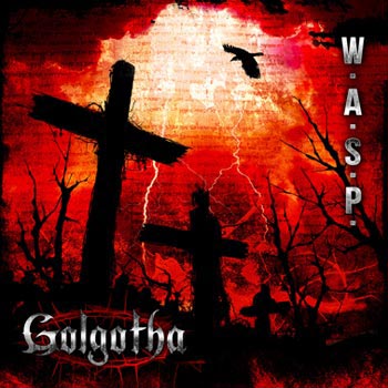 WASP: Golgotha 2015