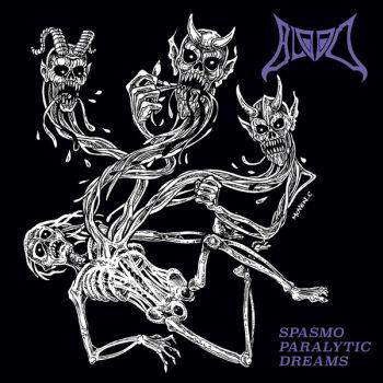 Blood: Spasmo Paralytic Dreams