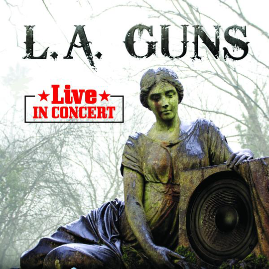 L.A. Guns: Live In Concert