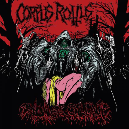 Corpus Rottus: Rituals Of Silence