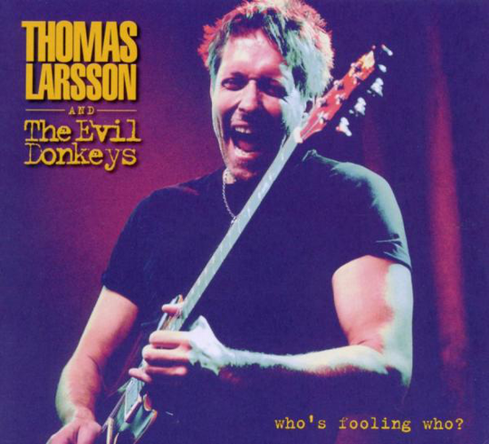 Larsson Thomas: Who's Foolin' Who?