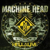 Machine Head: Hellalive 2003
