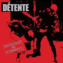 Detente: Recognize No Authority (Ltd)
