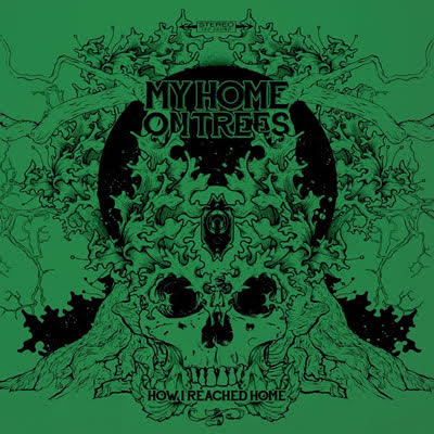 My Home On Trees: How I Reached Home (Green)