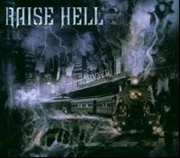 Raise Hell: City of the damned 2006 (Ltd)