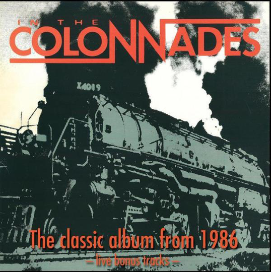 In The Colonnades: Special Re-issue W Bonus...