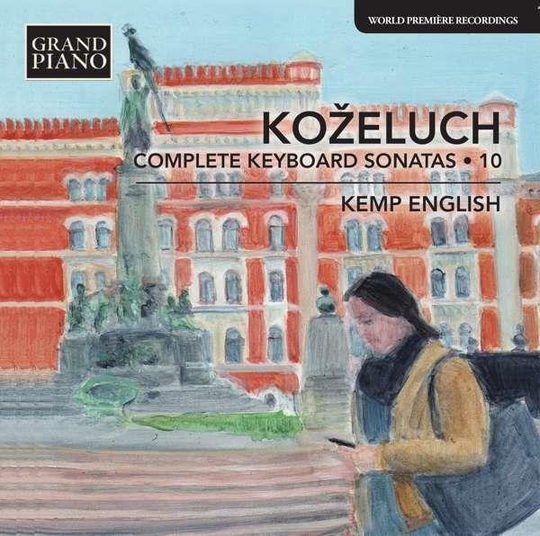 Kozeluch, Leopold: Complete Keyboard Sonatas ...