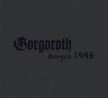 Gorgoroth: Live Bergen 1996