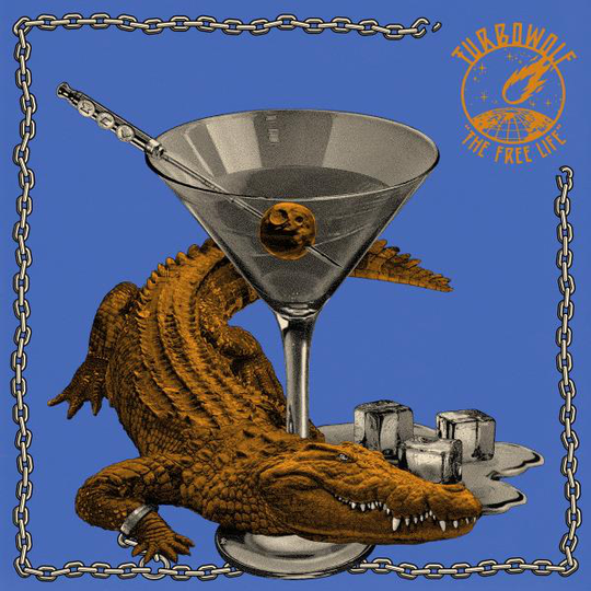 Turbowolf: Free Life