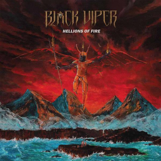 Black Viper: Hellions of fire 2018