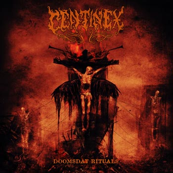 Centinex: Doomsday rituals 2016