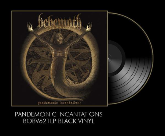 Behemoth: Pandemonic Incantations