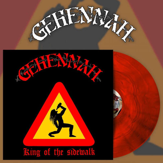 Gehennah: King Of The Sidewalk (Re-issue)