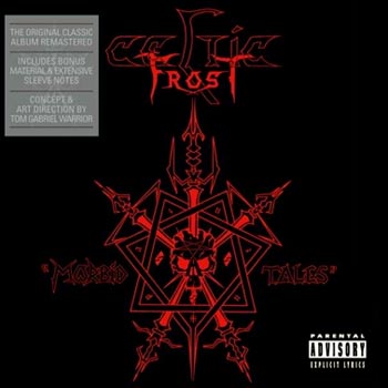 Celtic Frost: Morbid tales 2017