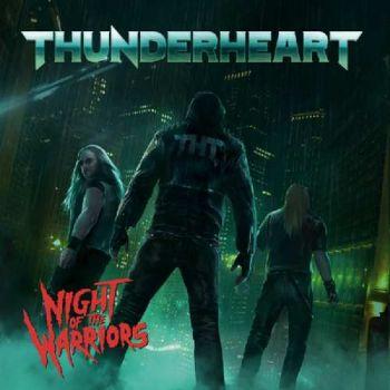 Thunderheart: Night Of The Warriors