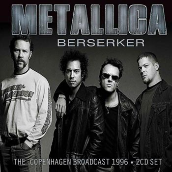 Metallica: Berserker (Live broadcast 1996)