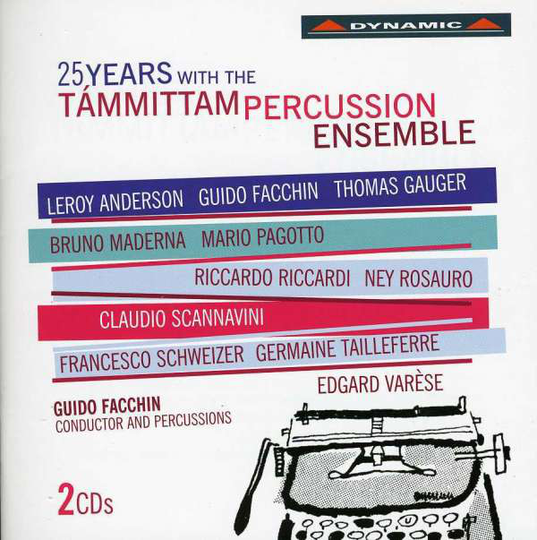 Tamittam Percussion Ensemble: 25 Years With
