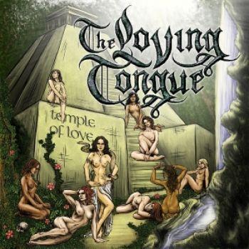 Loving Tongue: Temple Of Love