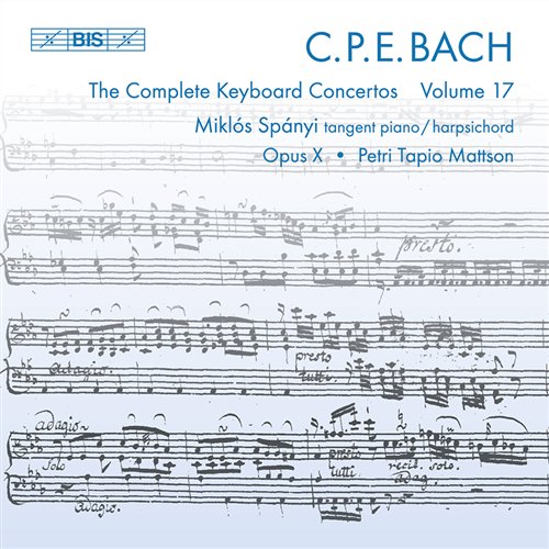 Bach C P E: Keyboard Concertos Vol 17