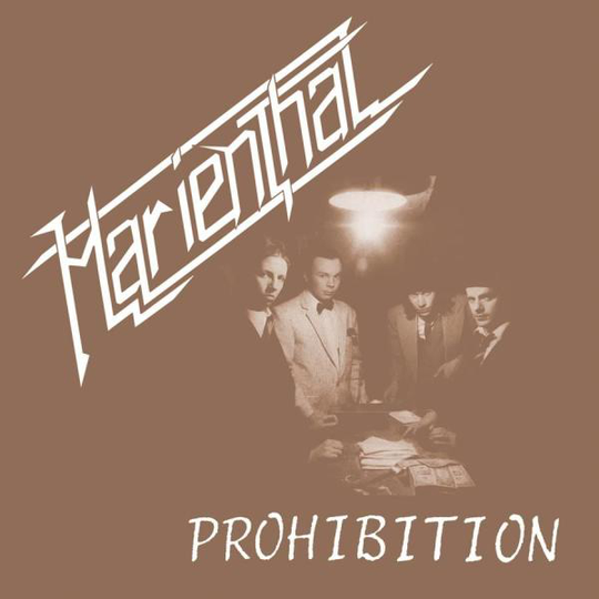 Marienthal: Prohibition