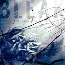 Bleak: No Light No Tunnel