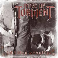 Maze Of Torment: Hidden cruelty 2007