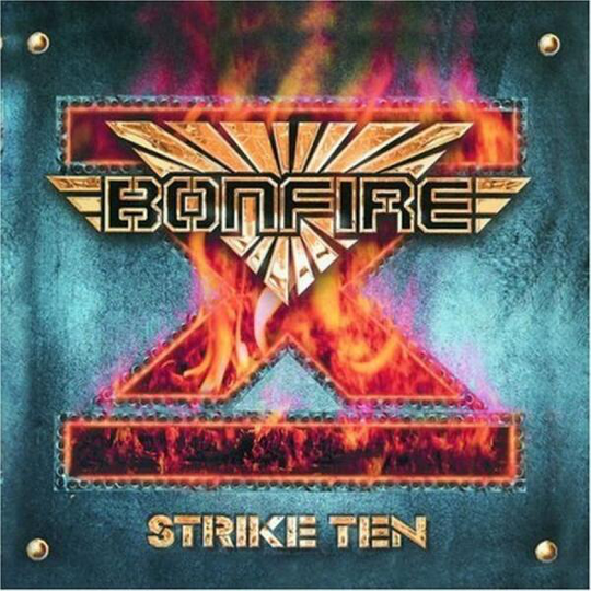 Bonfire: Strike Ten