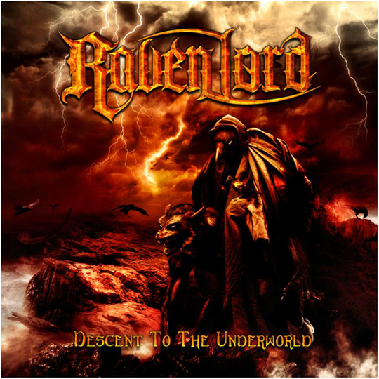 Raven Lord: Descent To The Underworld