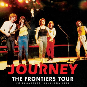 Journey: Frontiers tour 1983 (Radio broadcast)