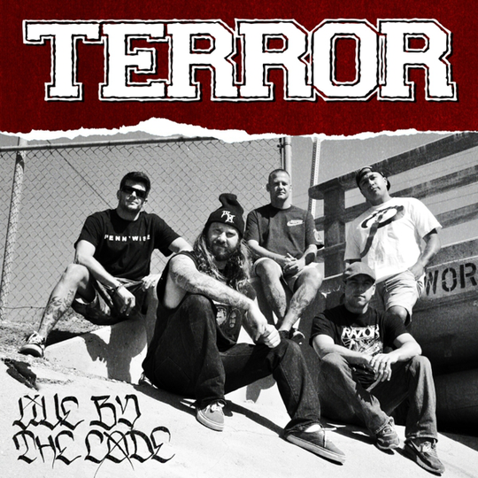 Terror: Live by the Code