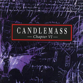 Candlemass: Chapter VI