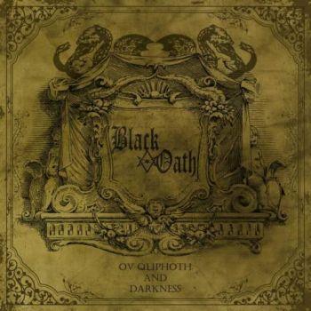 Black Oath: Ov Qliphoth And Darkness