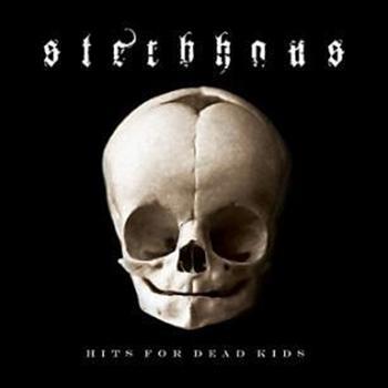 Sterbhaus: Hits For Dead Kids