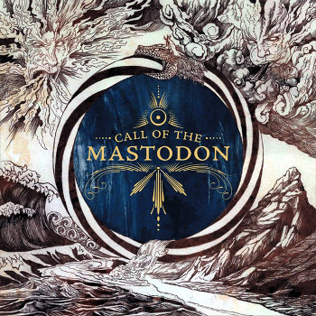 Mastodon: Call of the Mastodon (Metallic)
