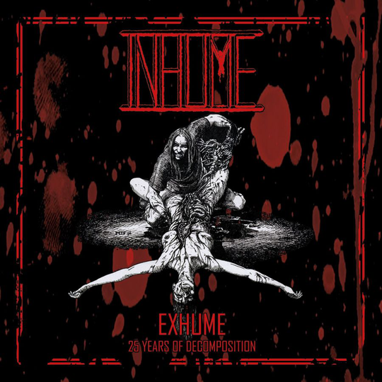 Inhume: Exhume - 25 Years Of Decomposition