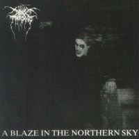 Darkthrone: Blaze in the northern sky 1992 (Rem)