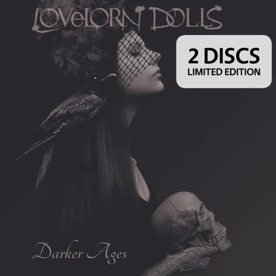 Lovelorn Dolls: Darker Ages (Ltd)