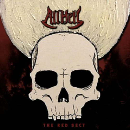 All Hell: The Red Sect