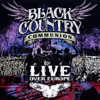 Black Country Communion: Live over Europe 2012