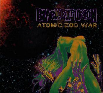 Black Explosion: Atomic Zod War