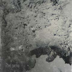 Hope Drone: Hope Drone