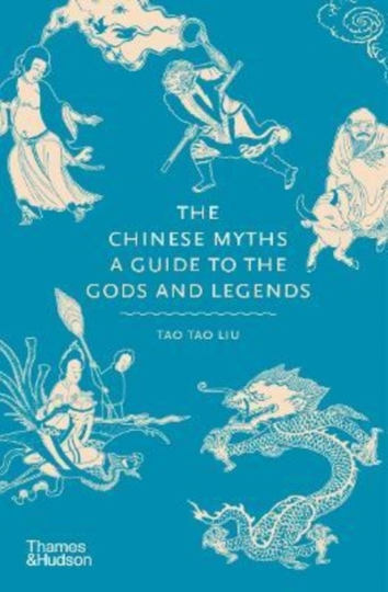 Chinese Myths - A Guide To The Gods And Legends