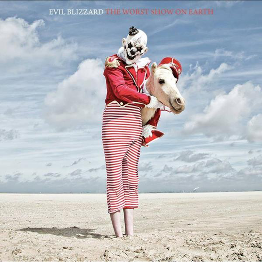 Evil Blizzard: Worst Show On Earth