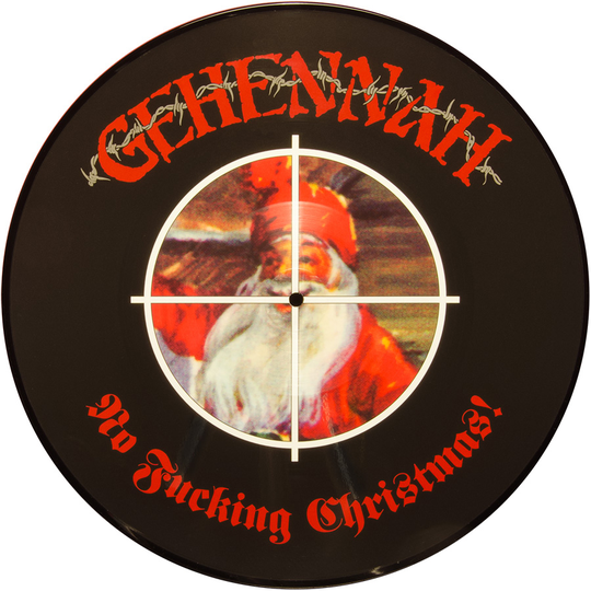 Gehennah: No fucking Christmas! (Picturedisc)