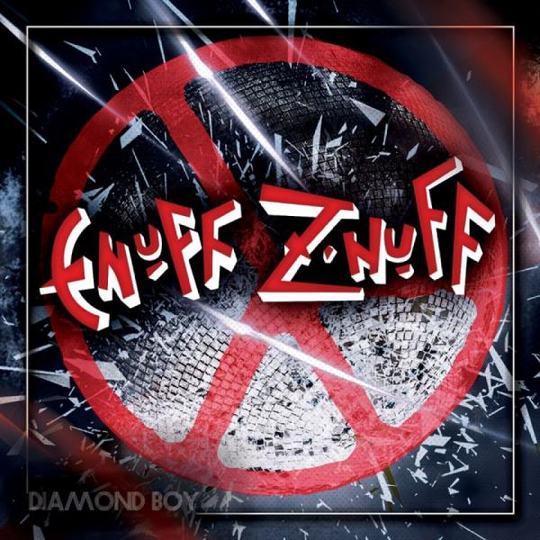 Enuff Z'nuff: Diamond boy
