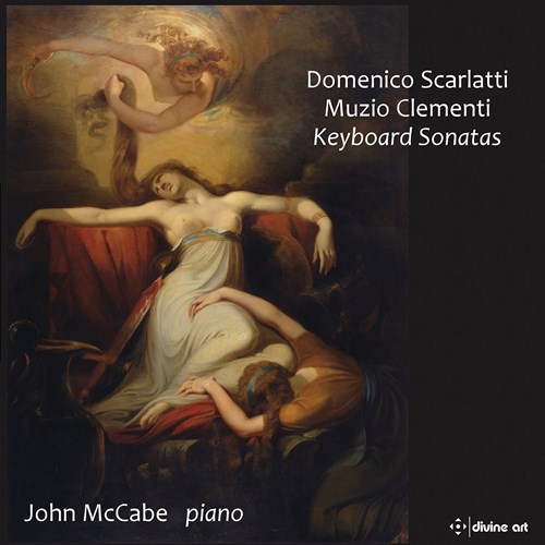 Scarlatti / Clementi: Keyboard Sonatas